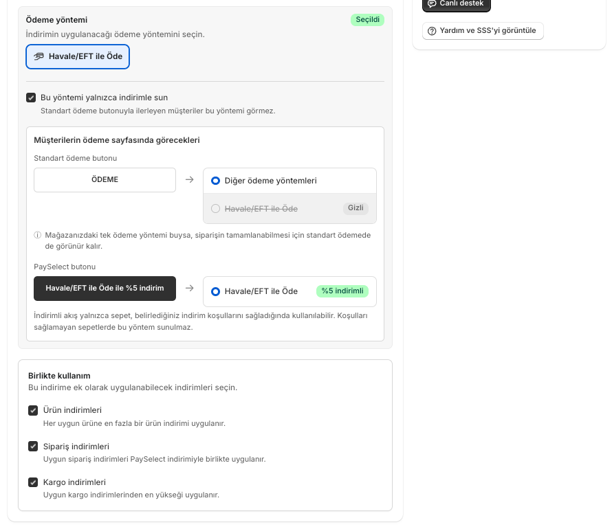 PaySelect ödeme yöntemi görünürlüğü, iki ödeme akışı ve indirimleri birlikte kullanma seçenekleri.